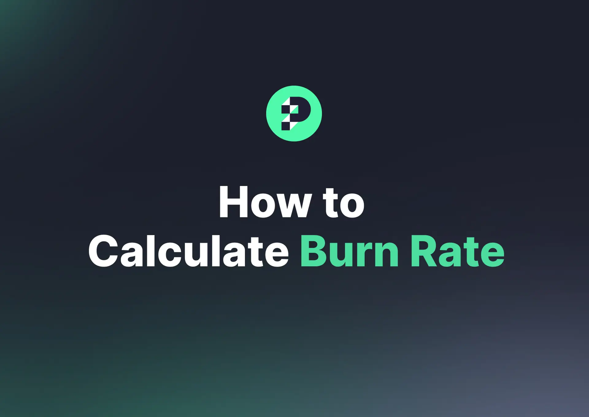 Burn Rate چیست و چرا برای استارتاپ اهمیت دارد؛ نکات مهم و کاربردی